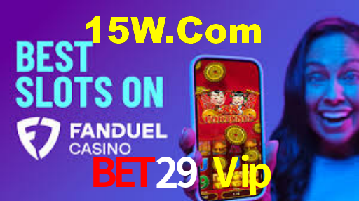 Bet29 Vip,Bet29 Login