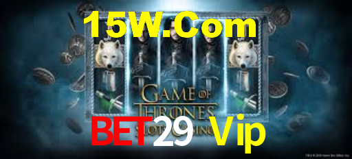 Bet29 Vip,Bet29 Login