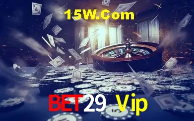 Bet29 Vip Brasília - Betting Features