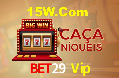 Bet29 Vip,Bet29 Login